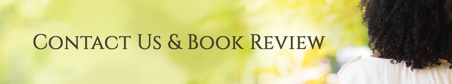 Contact Us & Book Review